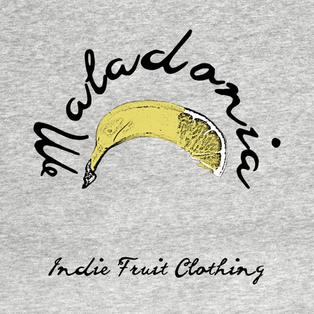 Maladonia - Indie Fruit Clothing by Maladonia